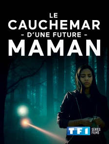 TF1 Séries Films - Le cauchemar d'une future maman