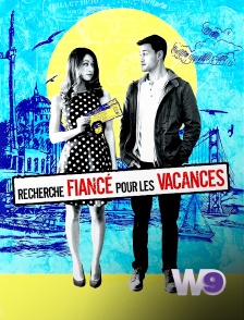 W9 - Recherche fiancé pour les vacances