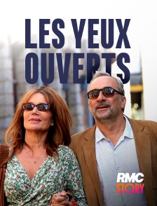 RMC Story - Les yeux ouverts