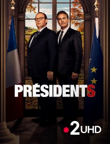 France 2 UHD - Présidents