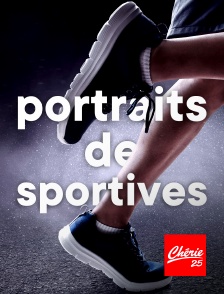 Chérie 25 - Portraits de sportives