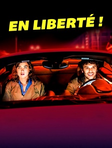 En liberté !