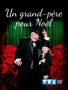 TF1 Séries Films - Un grand-père pour Noël