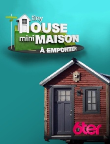 6ter - Tiny House : mini-maison à emporter