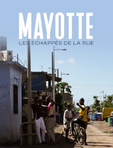 Mayotte, les échappés de la rue