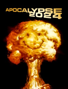 Apocalypse 2024