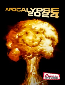 Apocalypse 2024