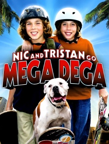 Nic et Tristan Mega Dega