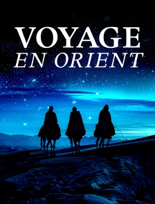 Voyage en orient
