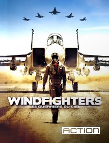 ACTION - Windfighters : les guerriers du ciel