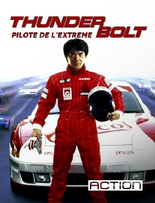 ACTION - Thunderbolt pilote de l'extrême