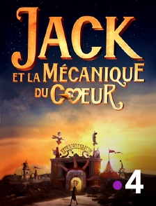 Jack et la mécanique du coeur