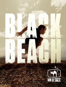 Wild Side TV - Black Beach en replay