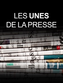 Les unes de la presse