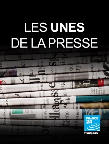 France 24 - Les unes de la presse