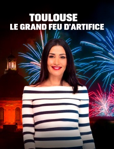 Toulouse : le grand feu d'artifice
