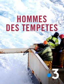 Hommes des tempêtes