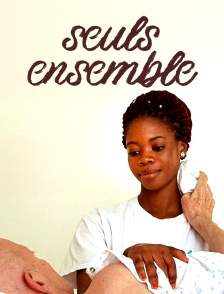 Seuls ensemble
