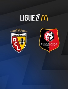 Football - Ligue 1 McDonald's : Lens / Rennes - 2025-2026
