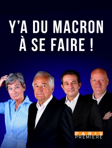 Paris Première - Théâtre des Deux Ânes - Y'a du Macron à se faire !! en replay