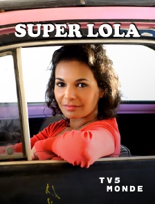 TV5MONDE - Super Lola