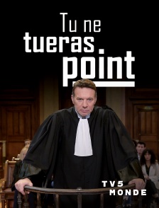 TV5MONDE - Tu ne tueras point