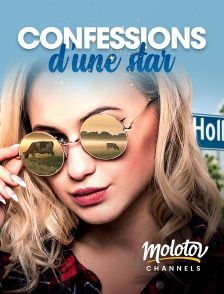 Molotov channels - Confessions d'une star