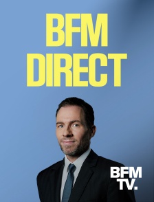 BFMTV - BFM Direct