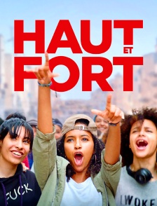 Haut et Fort