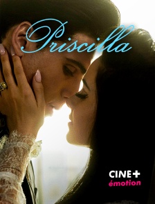 CINE+ Emotion - Priscilla