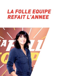 La folle Équipe refait l'année