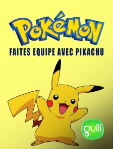 Pokémon : Faites équipe avec Pikachu