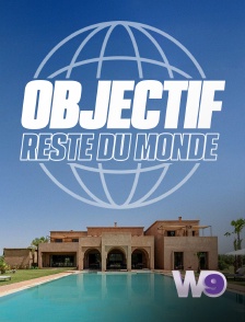 W9 - Objectif : Reste du monde