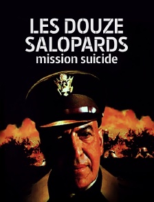 Les douze salopards : mission suicide