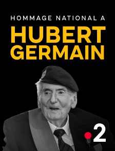 France 2 - Hommage à Hubert Germain