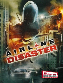 Drive-in Movie Channel - Airline Disaster