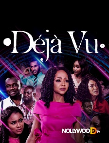 Nollywood TV - Déjà vu