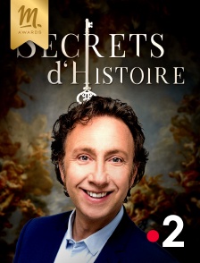 France 2 - Secrets d'histoire