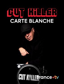 Culturebox - Carte blanche à Cut Killer