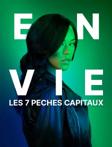 Les 7 péchés capitaux : Envie