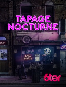 6ter - Tapage nocturne