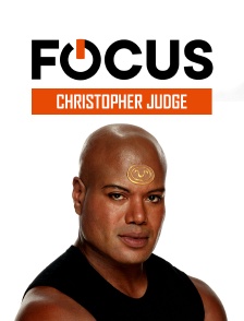 Focus - Christopher Judge