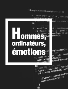 Hommes, ordinateurs, émotions