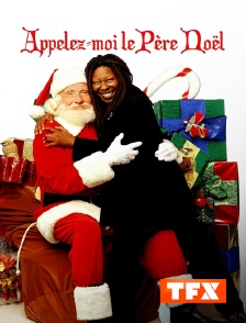 TFX - Appelez-moi le père Noël !