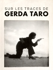Sur les traces de Gerda Taro