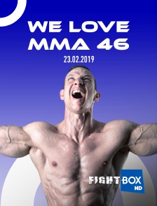 We Love MMA 46, 23.02.2019