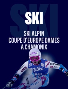 Ski alpin : Coupe d'Europe