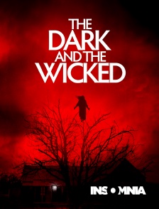INSOMNIA - The Dark and the Wicked