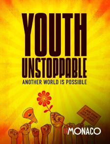 TV Monaco - Youth Unstoppable