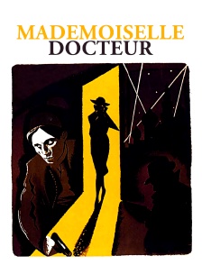Mademoiselle Docteur